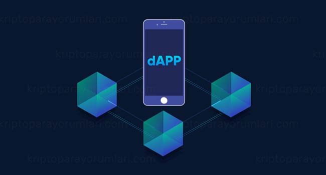 DApp Nedir? DApps Nasıl Çalışır Ve Ne İşe Yarar?